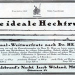 Anzeige von 1925: ?Das Vollkommenste in Spinnruten auf Hechte und Huchen.?