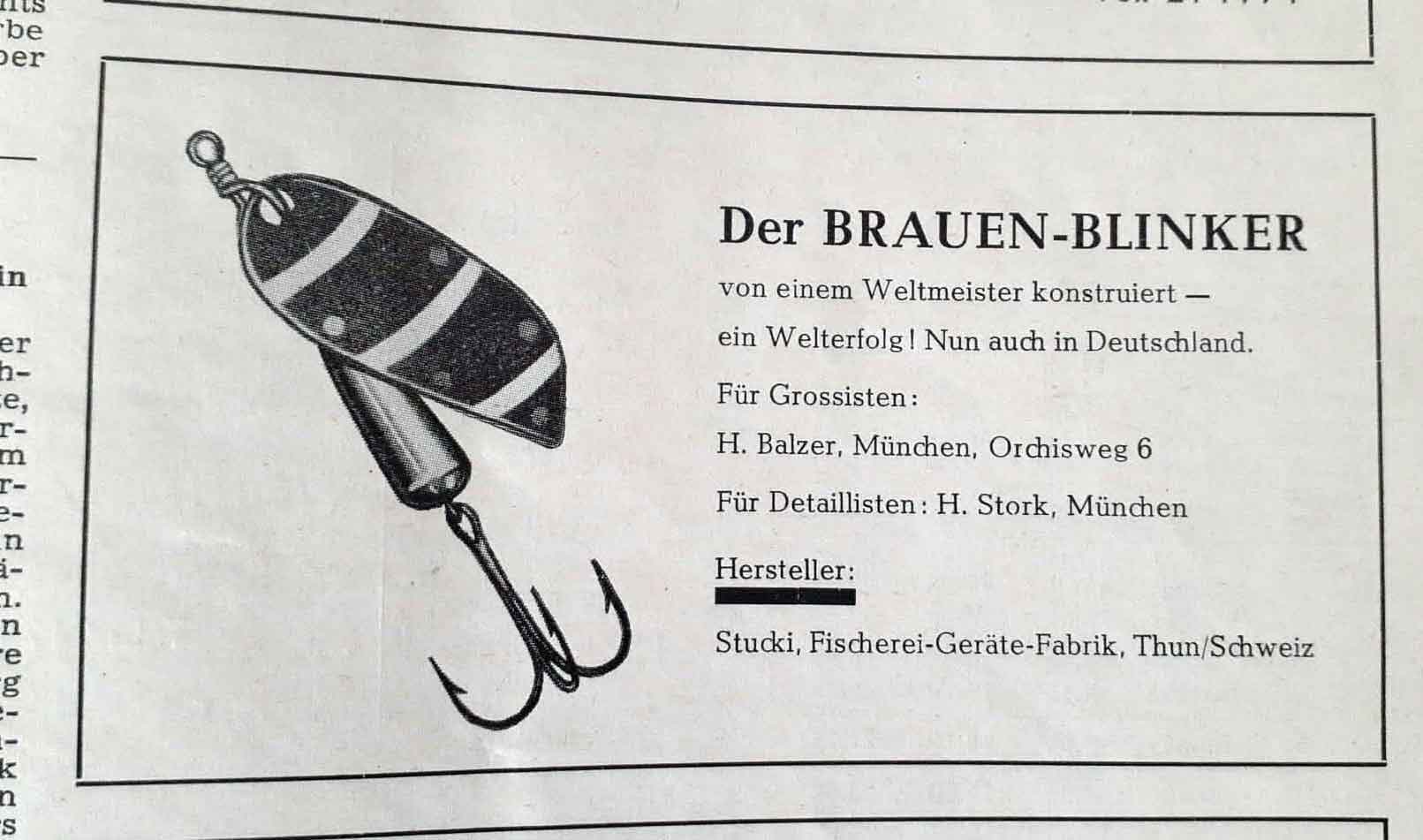 Stork und Balzer haben Brauen-Spinner, die von Stucki hergestellt wurden, in Deutschland vertrieben. Abgebildet ist aber die seltene Version "Harakiri" mit roten Punkten. Aus: Fischwaid, 1955.