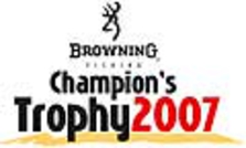 Browning Champions Trophy 2007