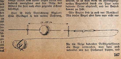 Eine kleine Weltsensation: Boltrig und Hairrig aus dem Jahr 1940, erdacht von einem "bekannten Dresdner Angler". Die schwere Bleikugel wurde nach 30 cm beim Anbiss von einem eingeknoteten Stück Streichholz gestoppt.